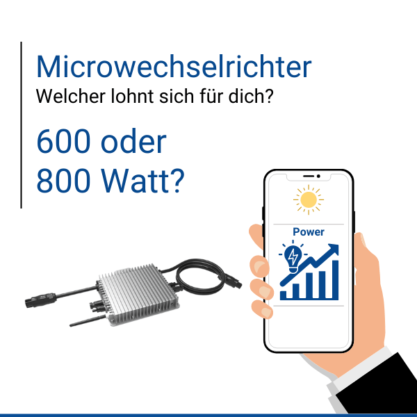 Microwechselrichter: 600 oder 800 Watt? - Balkonhelden 